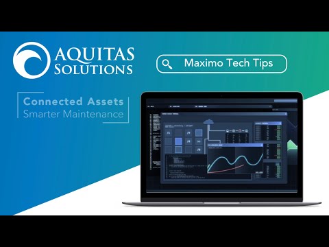Maximo Tech Tips: