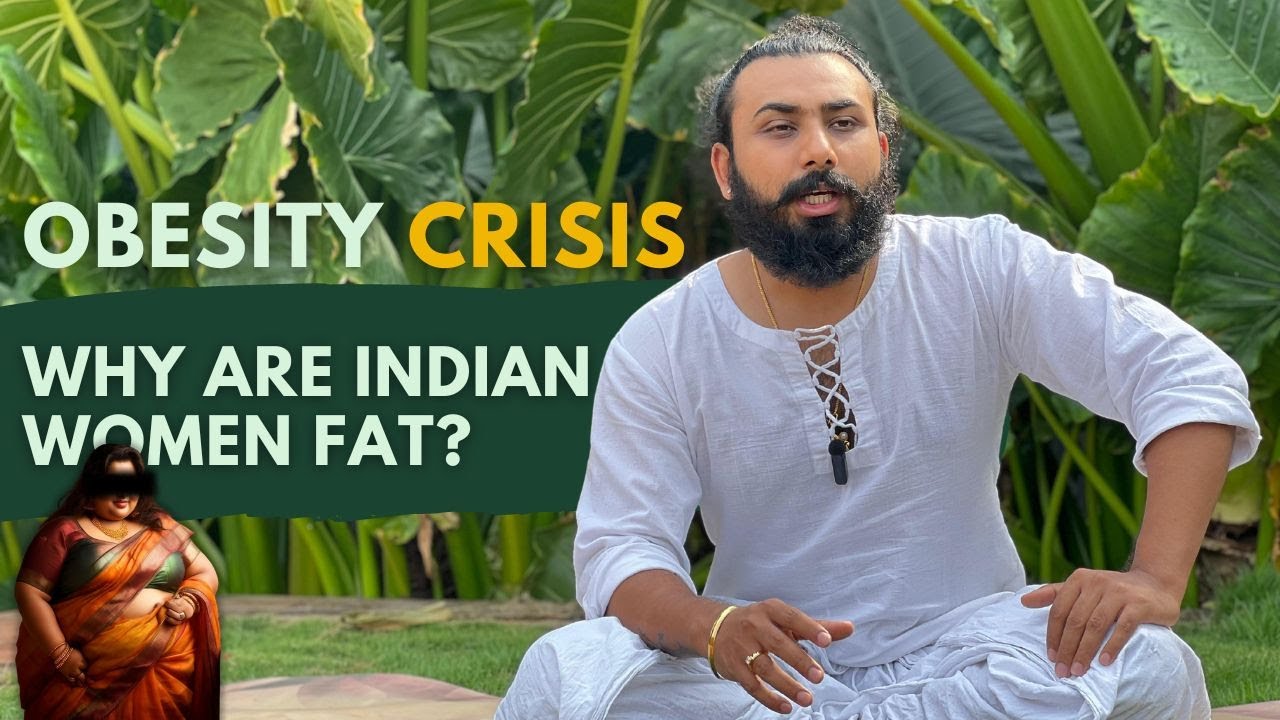 The Surprising Factor Behind Indian Women's Weight Gain | India's Biggest Crisis