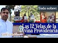 LAS 12 VELAS DE LA DIVINA PROVIDENCIA - Padre Arturo Cornejo