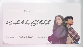 Sherina - Kembali Ke Sekolah (Original Key | Karaoke | Instrumental)