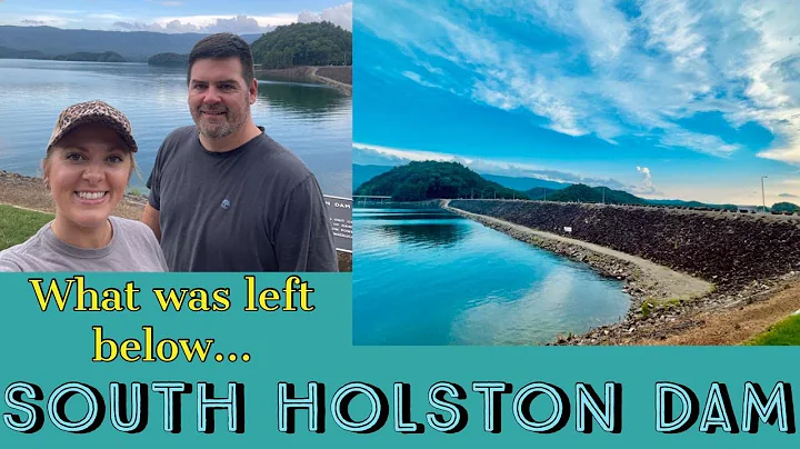 The South Holston Dam: What Lies Beneath the Surfa...