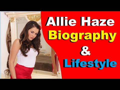 Видео: Allie Haze цэвэр хөрөнгө: Wiki, гэрлэсэн, гэр бүл, хурим, цалин, ах эгч нар