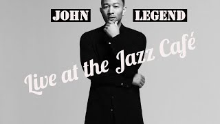 John Legend - So High (Live at the Jazz Café)