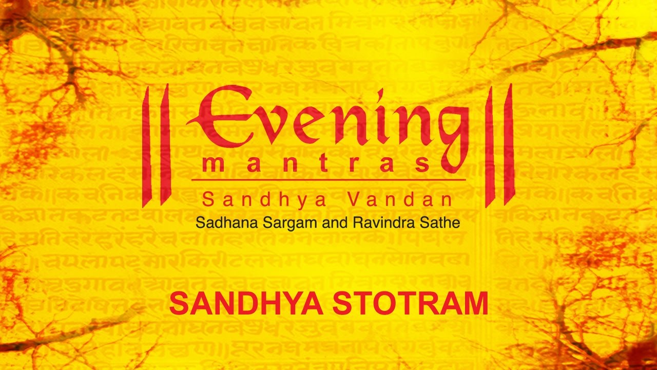 Sandhya Stotram  Evening Mantras  Devotional