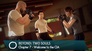 BEYOND: Two Souls - Walkthrough - Chapter 7 - Welcome to the CIA