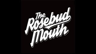 20180506 ROUTE ４ /THE ROSEBUD MOUTH
