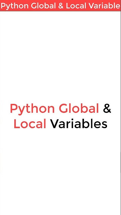 How to Create Local and Global Variable in Python #shorts - YouTube