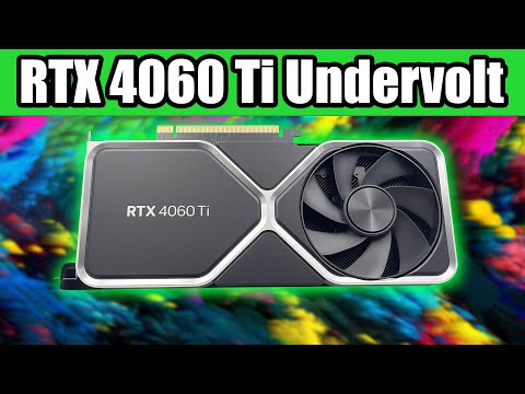 Undervolt your RTX 4060 Ti for more FPS and Lower Temperature! - Tutorial