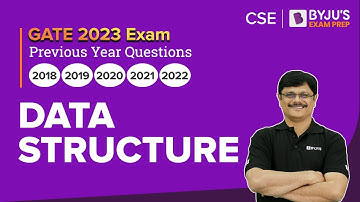 GATE 2023 Computer Science Engineering (CSE) | Data Structure Previous Year Question | BYJU