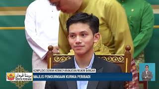 2023 : Prince Mateen & Prince Wakeel - Majlis Pengurniaan Kurnia Peribadi