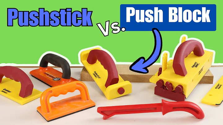 Pushstick vs. Push Blocks? Which is Better for Woodworking?