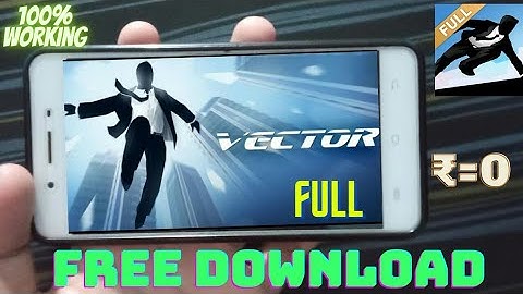 How To Download Vector Full for Free in android.100%working
