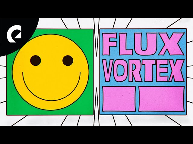 Flux Vortex - Chemistry! class=