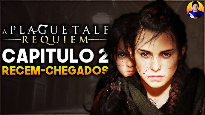 A Plague Tale: Requiem - Sob um novo Sol - Capítulo 1 (Português