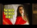 Twinkle Twinkle - Remix (The Dirty Picture) Ft. Sex Siren Vidya Balan