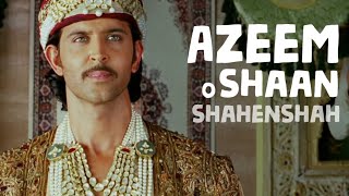 Jodhaa Akbar - Azeem o Shaan Shahenshah (Lyrics) | Ar Rahman | Lyric