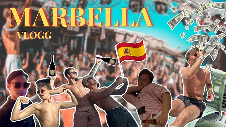 MARBELLA VLOGG - VI ÄR TILLBAKA!!!!