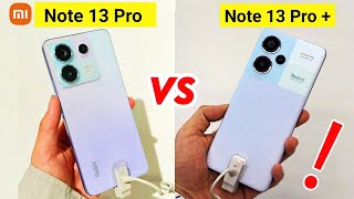 Redmi Note 13 Pro 5G vs Pro+ | أقوى مقارنة والنتائج عكس التوقعات !!