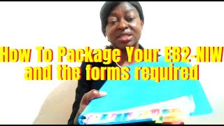How to package EB2-NIW and Forms for Submission to USCIC