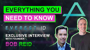 Everything you Need to Know: Everest ID + Interview with founder Bob Reid