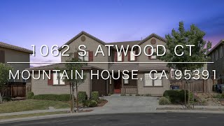 1062 S Atwood Ct, Mountain House, CA 95391