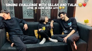 Singing challenge with sillah and talal🤣❤️| Vlog | Challenge | ibi Sheikh.