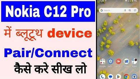 Nokia C12 Pro me Bluetooth device connect kaise kare।how to connect Bluetooth device Nokia C12 Pro