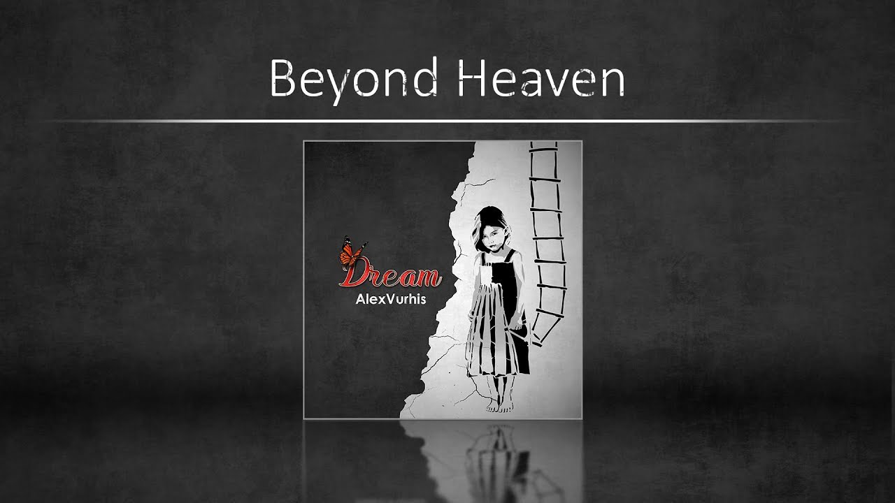 AlexVurhis - Beyond Heaven