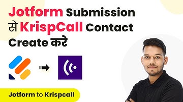 How to Create KrispCall Contact on Jotform Submission (in Hindi)