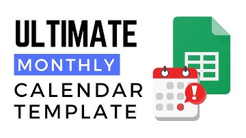 Ultimate Google Sheets Monthly Calendar Template