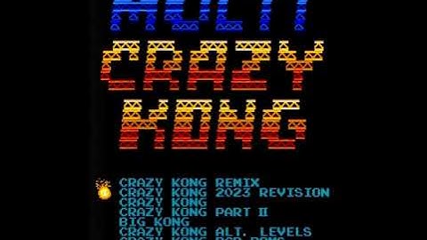 Crazy Kong 2023 Revision and Crazy Kong Remix