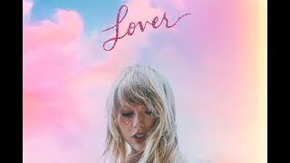 💗Taylor Swift _ Lover 💗(Audio) + Lyrics