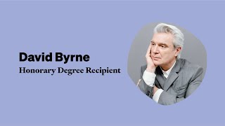 David Byrne | RISD Commencement 2021 Honorary Degree Recipient