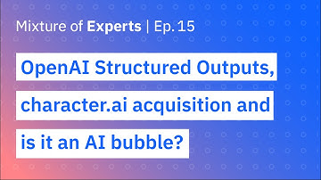 OpenAI Structured Outputs, character.ai “acquisition,” and is it an AI bubble?