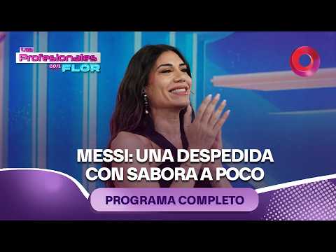 Messi: Una despedida con sabor a poco | #LosProfesionalesConFlor - 07/10 - El Nueve