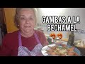 GAMBAS A LA BECHAMEL // Cocina con la tita Lola