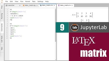 สอน JupyterLab: การเขียน matrix ด้วย LaTeX
