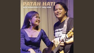 Patah Hati (feat. Raypeni)