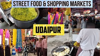 Famous Street Food & Shopping markets in Udaipur | Roop Ji K Nashta | Hathi Pole Market | Bapu Bazar