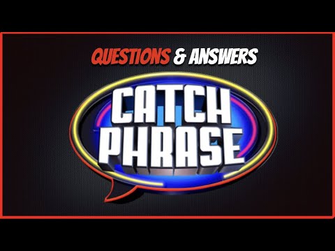Catchphrase Quiz - 10 Questions and Answers