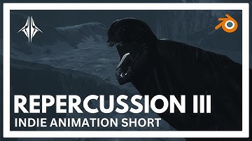 REPRECUSSION 3 - INDIE ANIMATION SHORT - CODENAME: Knightfall