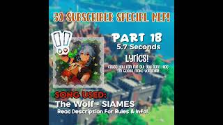 [CANCELLED] || The Wolf - SIAMES || 50 Subscriber Special MEP! || 16/31 Done!
