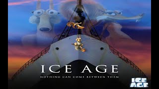 Ice Age  Scrat parody of the Titanic