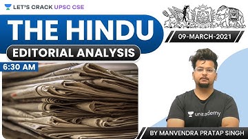 The Hindu Editorial Analysis | 09-March-2021 | UPSC CSE/IAS | Manvendra Pratap Singh