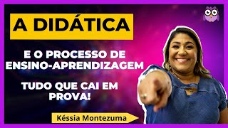 Didática e o Processo de Ensino-Aprendizagem