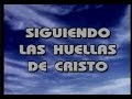 Siguiendo las huellas de Cristo 10