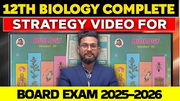 12th Biology Complete Strategy Video For Board Exam 2025-26 | JR College | 