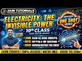 LIVE MARATHON CLASS | Class 10 Science – Electricity: The Invisible Power | PYQs Solution | 80/80⚡