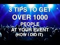 How to get 1000 people at your event part 1  how to throw a festival