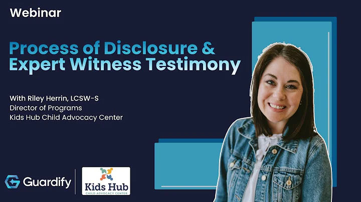 Webinar: Process of Disclosure and Expert Witness Testimony
